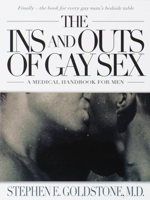 Title details for The Ins and Outs of Gay Sex by Stephen E. Goldstone - Available